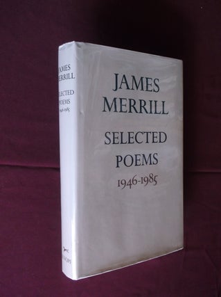 Item #32037 Selected Poems 1946-1985. James Merrill