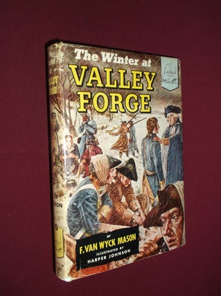 Item #32058 The Winter at Valley Forge (Landmark Books). F. Van Wyck Mason