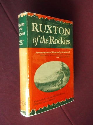 Item #32107 Ruxton of the Rockies. Clyde Porter, Mae Reed Porter, LeRoy R. Hafen