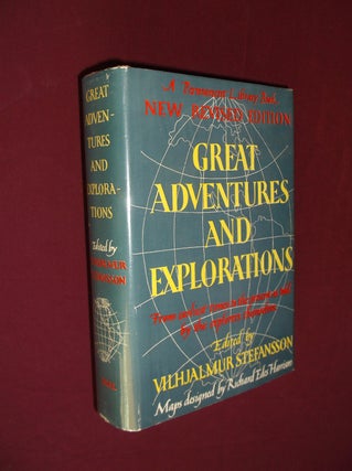 Item #32138 Great Adventures and Explorations: From Earlist Times to the Present as Told by the...