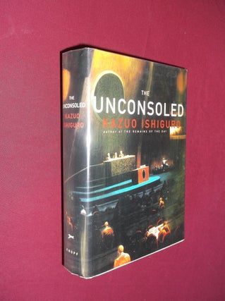 Item #32153 The Unconsoled. Kazuo Ishiguro