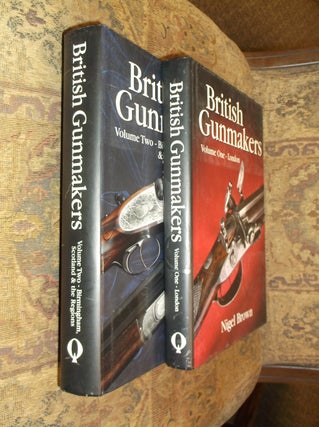 Item #32230 British Gunmakers (Volumes 1 & 2). Nigel Brown