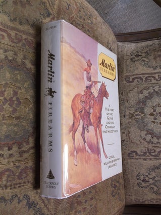 Item #32246 Marlin Firearms: A History of the Guns and the Company that Made Them. Lt. Colonel...
