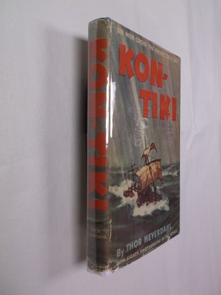 Item #32298 Kon-Tiki: Across the Pacific by Raft. Thor Heyerdahl