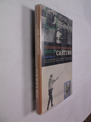 Item #32351 The Complete Guide to Casting. Joe Brooks