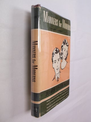 Item #32384 Manners for Moderns. Judith Unger Scott