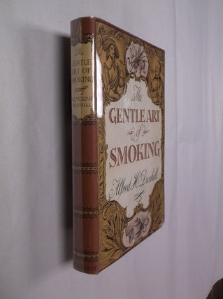 Item #32404 The Gentle Art of Smoking. Alfred H. Dunhill