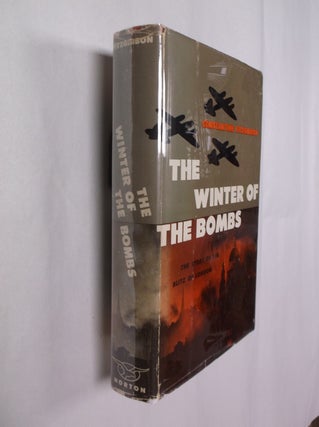 Item #32406 The Winter of the Bombs: The Story of the Blitz of London. Constantine Fitzgibbon