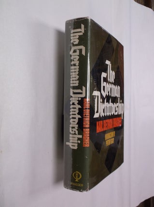 Item #32422 The German Dictatorship: The Origins, Structure, and Effects of National Socialism....