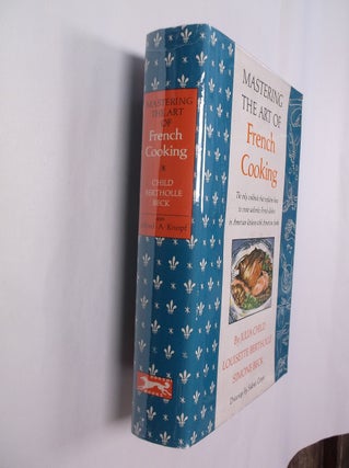 Item #32436 Mastering the Art of French Cooking. Julia Child, Louisette Bertholle, Simone Beck