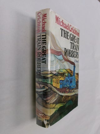 Item #32480 The Great Train Robbery: A Novel. Michael Crichton