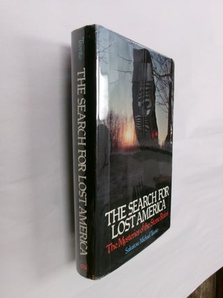 Item #32618 The Search for Lost America: The Mysteries of the Stone Ruins. Salvatore Michael Trento