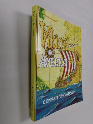 Item #32630 Viking America. Gunnar Thompson