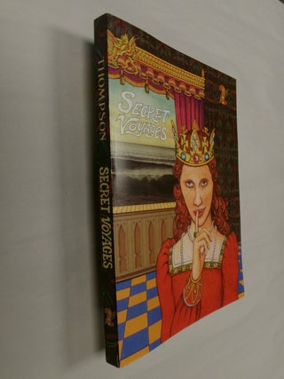 Item #32632 Secret Voyages to the New World: Nine True Adventures from the Forbidden Chronicles...