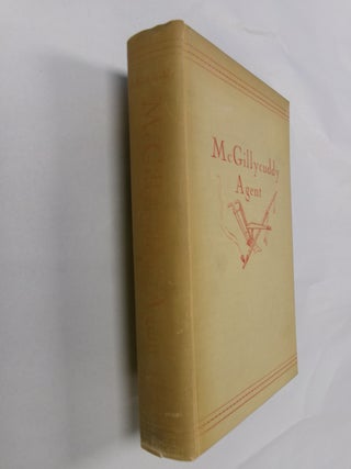 Item #32656 McGillycuddy Agent: A Biography of Dr. Valentine T. McGillycuddy. Julia B. McGillycuddy