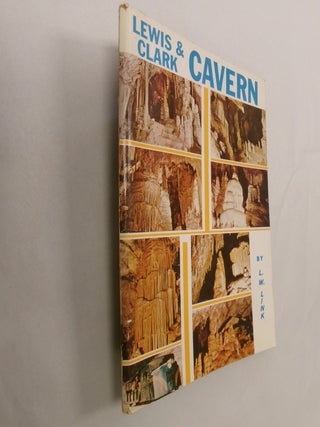 Item #32765 Lewis & Clark Cavern - Montana. L. W. Link