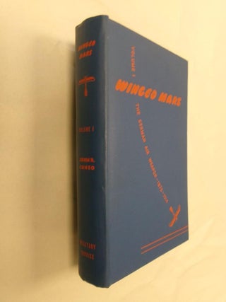Item #32793 Winged Mars: Volume I: The German Air Weapon - 1870-1914. John R. Cuneo