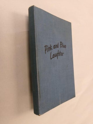 Item #32819 Pink and Blue Laughter. Helen Charlot Phillips