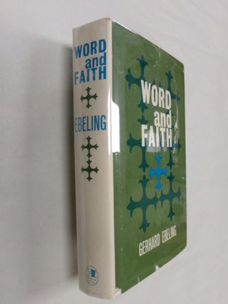 Item #32931 Word and Faith. Gerhard Ebeling
