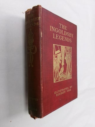 Item #32942 The Ingoldsby Legends: Or Mirth and Marvels. Thomas Ingoldsby