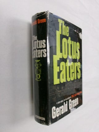 Item #32944 The Lotus Eaters. Gerald Green