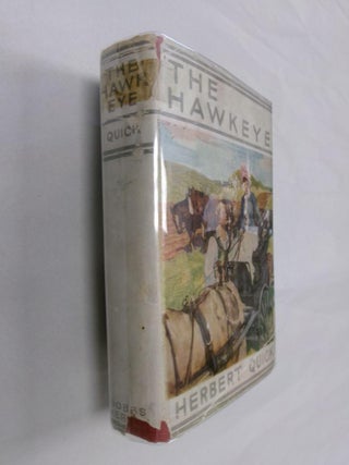 Item #32948 The Hawkeye. Herbert Quick