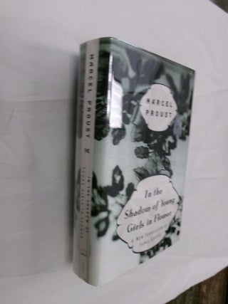 Item #32997 In the Shadow of Young Girls in Flower. Marcel Proust, James Grieve