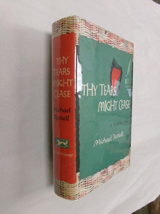 Item #33029 Thy Tears Might Cease. Michael Farrell