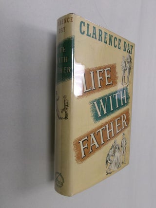 Item #33040 Life With Father. Clarence Day