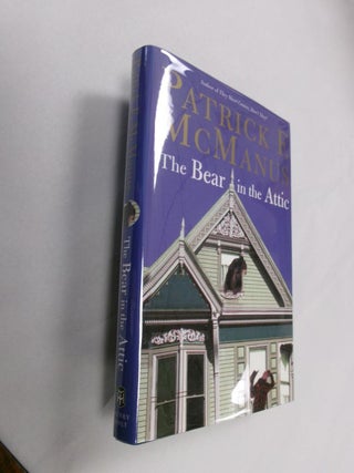 Item #33062 The Bear in the Attic. Patrick F. McManus