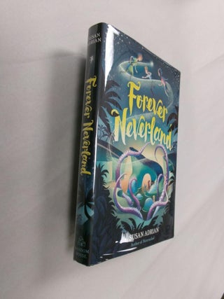 Item #33161 Forever Neverland. Susan Adrian