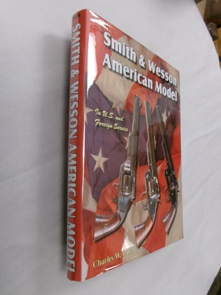 Item #33174 Smith & Wesson American Model in U. S. and Foreign Service. Charles W. Pate