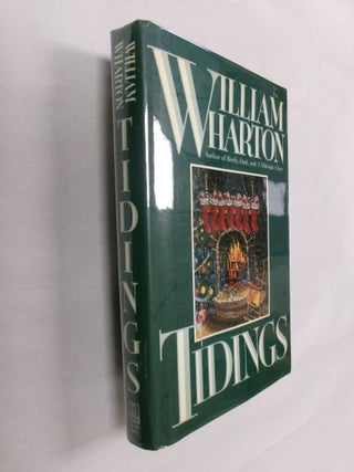Item #33218 Tidings. William Wharton