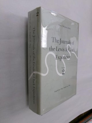 Item #33267 The Journals of the Lewis & Clark Expedition Volume 2: August 30, 1803 - August 24,...