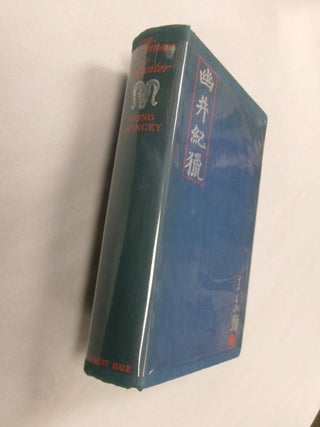 Item #33272 Chinese Hunter. J. Wong Quincey, Lin Yutang, Forward