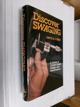 Item #33384 Discover Swaging. David R. Corbin