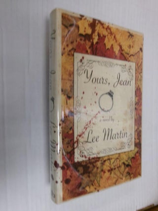 Item #33526 Yours, Jean. Lee Martin