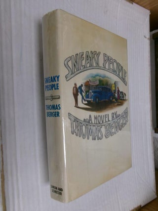 Item #33547 Sneaky People. Thomas Berger