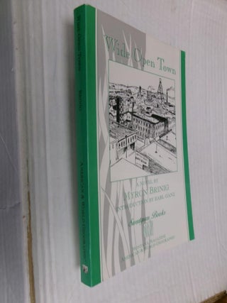 Item #33552 Wide Open Town. Myron Brinig