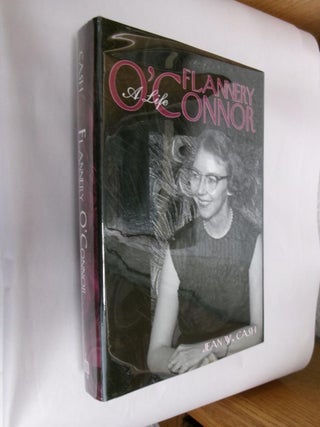 Item #33556 Flannery O'Connor: A Life. Jean W. Cash