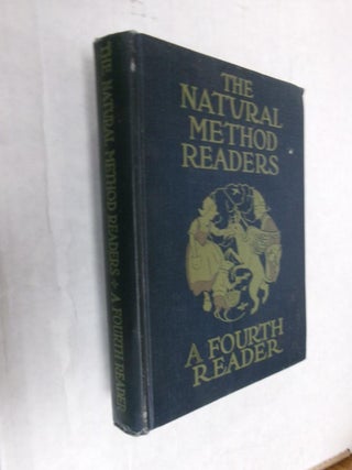 Item #33607 A Fourth Reader (The Natural Method Readers). Hannah T. McManus, John H. Haaren