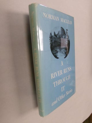 A River Runs Through It and Other Stories