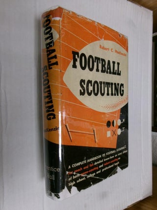 Item #33685 Football Scouting. Robert C. "Sarge" Mackenzie