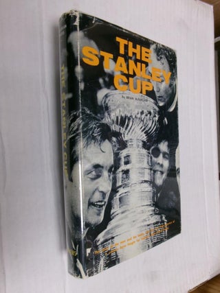 Item #33686 The Stanley Cup. Brian McFarlane