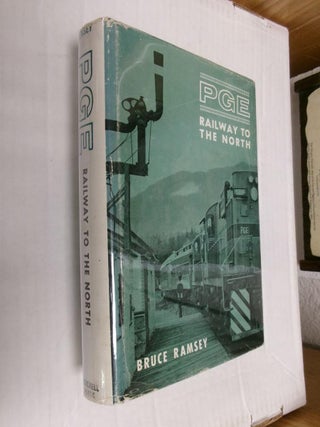 Item #33715 PGE: Railway to the North. Bruce Ramsey