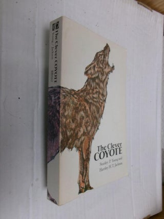 Item #33756 The Clever Coyote. Stanley P. Young, Hartley H. T. Jackson
