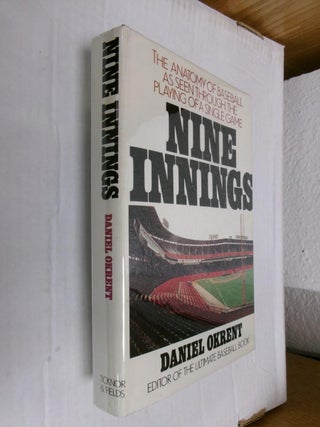 Item #33785 Nine Innings. Daniel Okrent