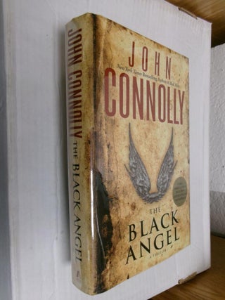 Item #33797 The Black Angel. John Connolly