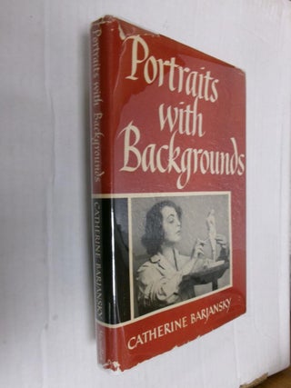 Item #33818 Portraits with Backgrounds. Catherine Barjansky, Elinore Denniston