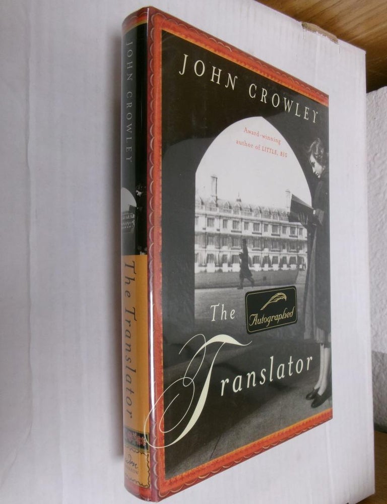 Item #33868 The Translator. John Crowley.